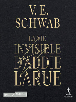 cover image of La vie invisible d'Addie Larue